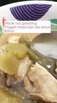 AYAM KUAH LETTUCE KALENG ALA ANAK KOST