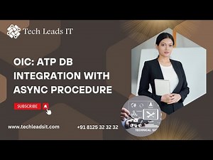 OIC: ATP DB integration with Async Procedure