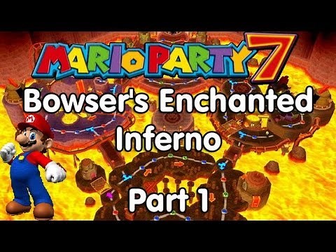 Mario Party 7! Bowser's Enchanted Inferno - Part 1