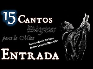 🎙ENTRANCE CHANTS for Holy Mass │ ✝First Communion, Children, Confirmation │ 📃Ordinary Time