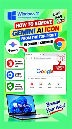 How to Remove the Gemini AI Icon from the Top-Right in Google Chrome! #Shorts #windows11