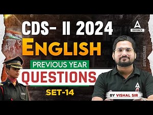 CDS 2 2024 Preparation | CDS English Previous Year Question Paper | By Vishal Sir #14