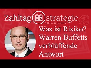 Was ist Risiko? Warren Buffetts verblüffende Antwort