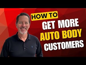 How to Get Auto Body Shop Customers | Auto Body Shop Marketing