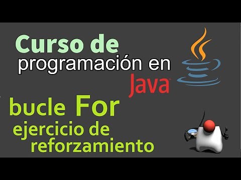 Curso de Java desde Cero | BUCLE FOR, EJERCICIO DE REFORZAMIENTO (video 33)