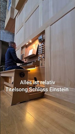 Alles ist relativ - Schloß Einstein - Titelmelodie