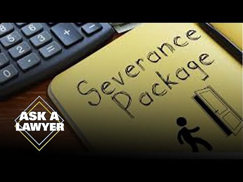 Things to know about severance packages | Ask A Lawyer (Ep 327)