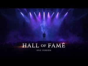 Hall of Fame - The Script ft. Will.I.am (EPIC VERSION)