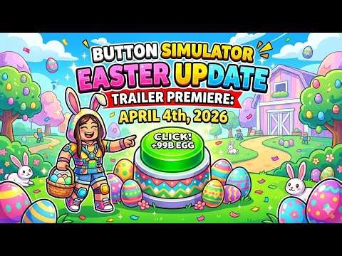 Button Simulator Trailer!!
