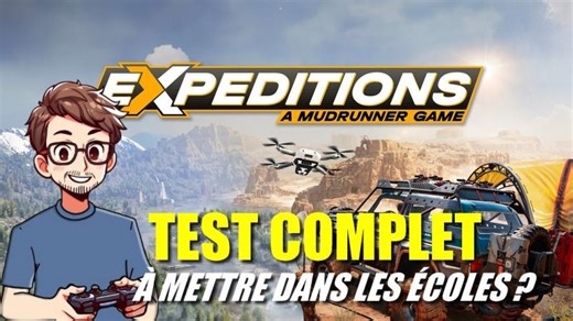 Expeditions: A MudRunner Game – Test Avis d’un Prof | Gameplay + Analyse éducative | Mathieu TRICOT