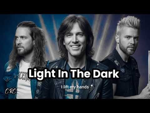 Christian Rock Songs || Light In The Dark || Lyrics Video