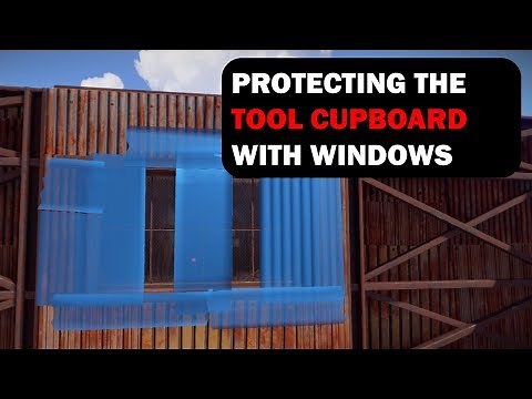 OP Tool Cupboard Protection | Windows and Embrasures | RUST Building 3.0