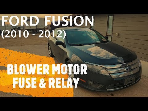 Ford Fusion - BLOWER MOTOR FUSE AND RELAY LOCATION (2010 - 2012)