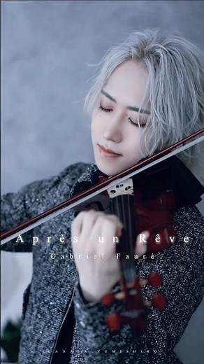 フォーレ『夢のあとに』Fauré : "Après un Rêve" #faure #violin #classic