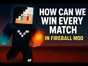 Fire Ball Mod: The Ultimate Challenge!