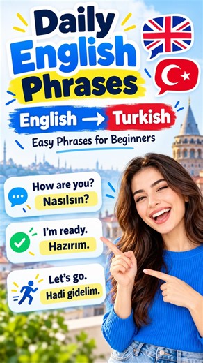 Daily English Phrases in Turkish 🇬🇧🇹🇷 | Easy for Beginners #shorts #learnturkish #turkishseries