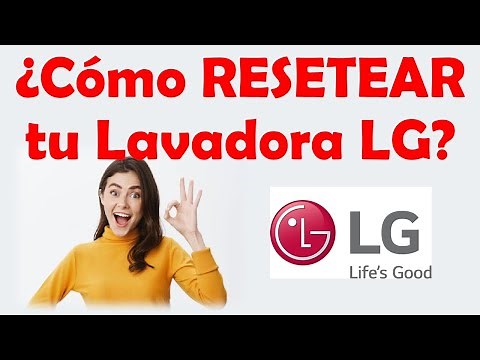COMO RESETEAR LAVADORAS LG - Como hacer un reset en tu lavadora LG