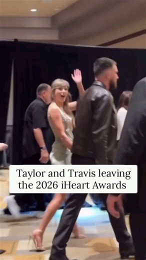Here's How Taylor & Travis Says Good-bye to iHeart Awards 🫶🏻 #taylorswift #traviskelce #fiancee