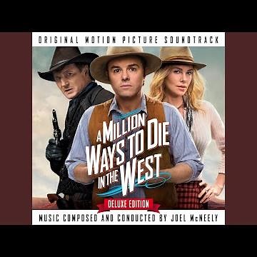 A Million Ways To Die