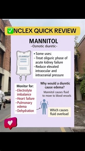 MANNITOL – Osmotic Diuretic Mechanism of Action: \t•\tIncreases osmotic pressure in renal tubules \t•\tPulls fluid into bloodstream → increases urine output ⸻ NCLEX Key Uses: \t•\tAcute renal failure (oliguric phase) – promotes diuresis \t•\tIncreased intracranial pressure (ICP) – reduces cerebral edema \t•\tIncreased intraocular pressure (IOP) – reduces pressure in glaucoma ⸻ NCLEX Warnings: Why can a diuretic cause edema? \t•\tMannitol pulls water into blood vessels \t•\tThis can cause fluid o