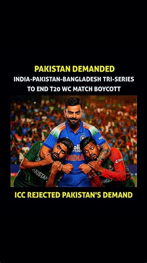 ICC Rejects Pakistan’s Demand for India-Pakistan-Bangladesh Tri-Series ❌🏏