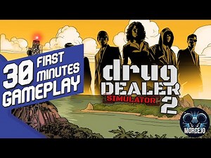 Drug Dealer Simulator 2 - First 30 minutes gameplay