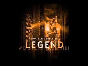 Two Steps from Hell - Infinite Legends
