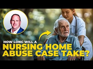 Nursing Home Abuse Case Timeline: How Long These Cases Really Take (Lawyer Explains)