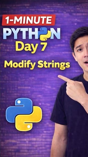 1-Minute Python Day 7 | String Slicing & Modify Strings