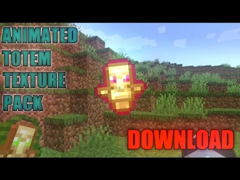 Animated Totem Texture Pack Download