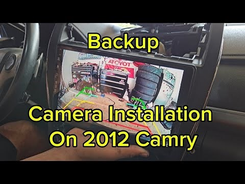 BackUp Camera installation on 2012 Toyota Camry