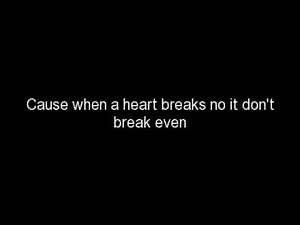 breakeven (Falling to pieces) -the script (lyrics