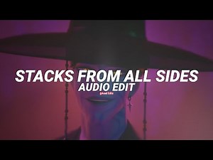 stacks from all sides - skai isyourgod [edit audio]