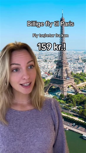 Billige fly til Paris fra kun 159 kr!