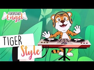 Tiger Style | Kinderlieder zum Tanzen - Bewegungslieder - Cartoon Video | GroßstadtEngel