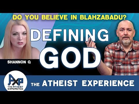 The Definition Of God? | Xeno-NC | Atheist Experience 25.21