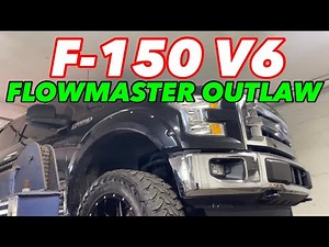 2016 Ford F-150 V6 EXHAUST w/ FLOWMASTER OUTLAW!
