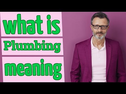 Plumbing | Meaning of plumbing