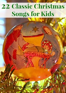 Classic Christmas Songs for Kids Free Printable | True Aim
