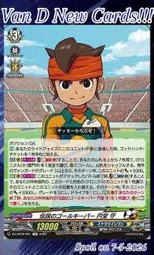 [NEW VAN D] Legendary goal keeper, Endou Mamoru #vg #ヴァンガード #แวนการ์ด #虚影襲雷