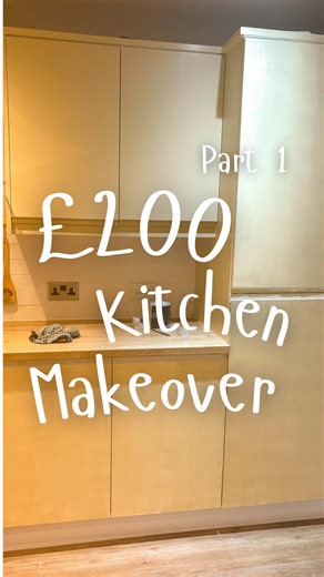 Budget Kitchen Makeover: Part 1 of Our £200 Transformation