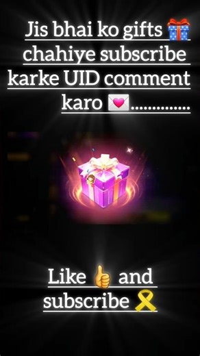 Jis bhai ko gifts 🎁chahiye subscribe karke UID commentkaro 💌..#shortsfeed #new_virl #viralchallenge