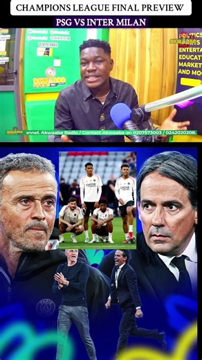 Champions League Final Preview: PSG vs Inter Milan