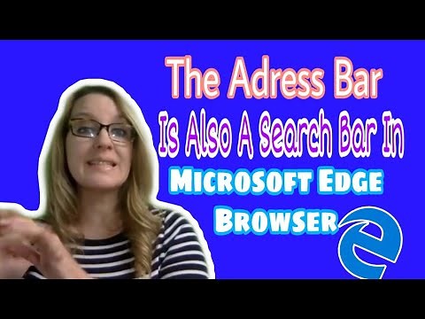 The address bar is also a search bar in Microsoft Edge Browser