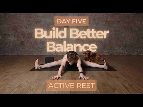 Build Better Balance – Day 5: Active Rest