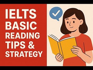 Basic IELTS Reading Strategies | Step-by-Step Guide