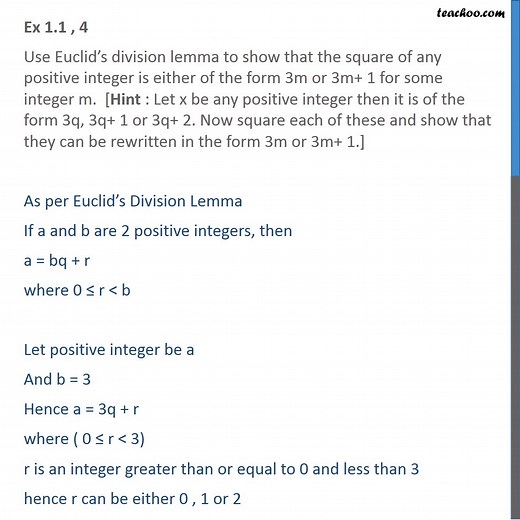 Question 4 - Use Euclid’s division lemma to show that square