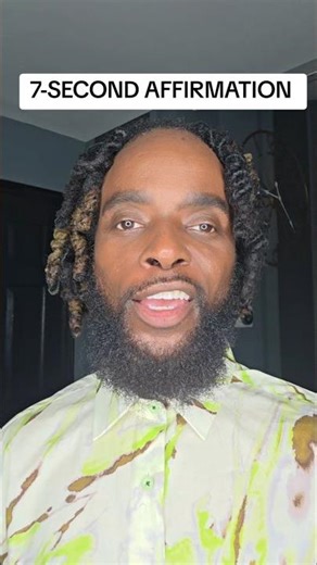 7 Second Affirmation That Works!