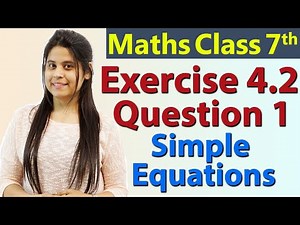 Q 1, Ex 4.2 - Simple Equations - Chapter 4 - Maths Class 7th - NCERT