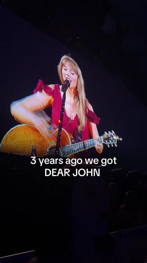 Dear John live at The Eras Tour — 3 Year Anniversary Fan Video